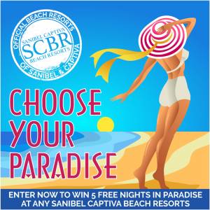 Sanibel Captiva Resorts Choose Your Paradise Contest